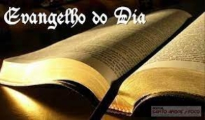 EVANGELHO DO DIA - 18 de outubro de 2022