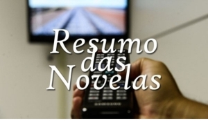 Resumo das Novelas - 06 de Janeiro de 2025